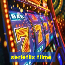 serieflix filme